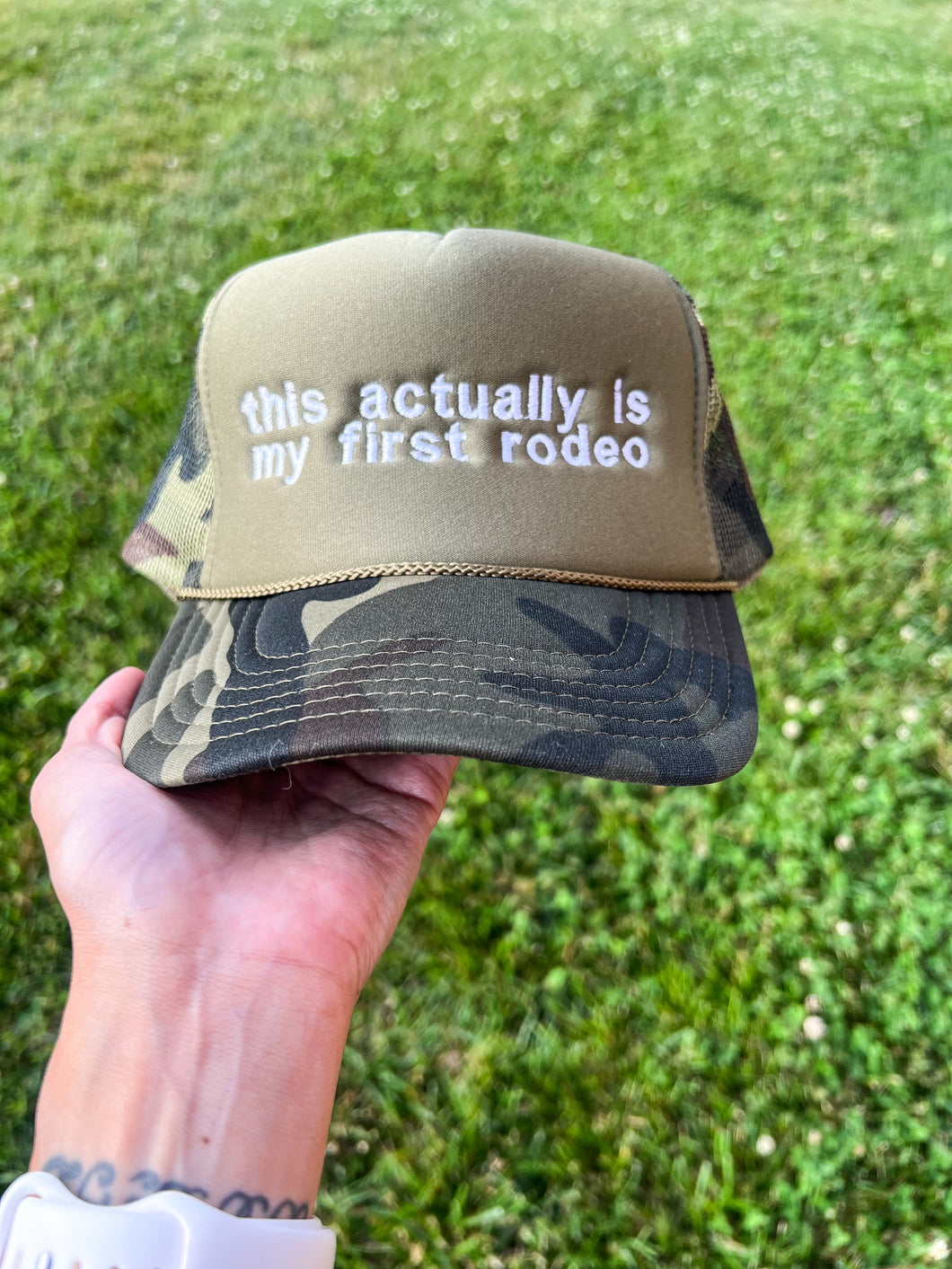 This Actually Is My First Rodeo Trucker Hat