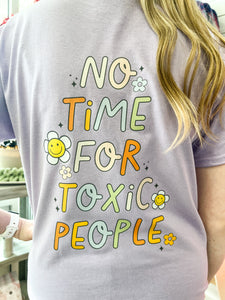 No Time For Toxic People Graphic